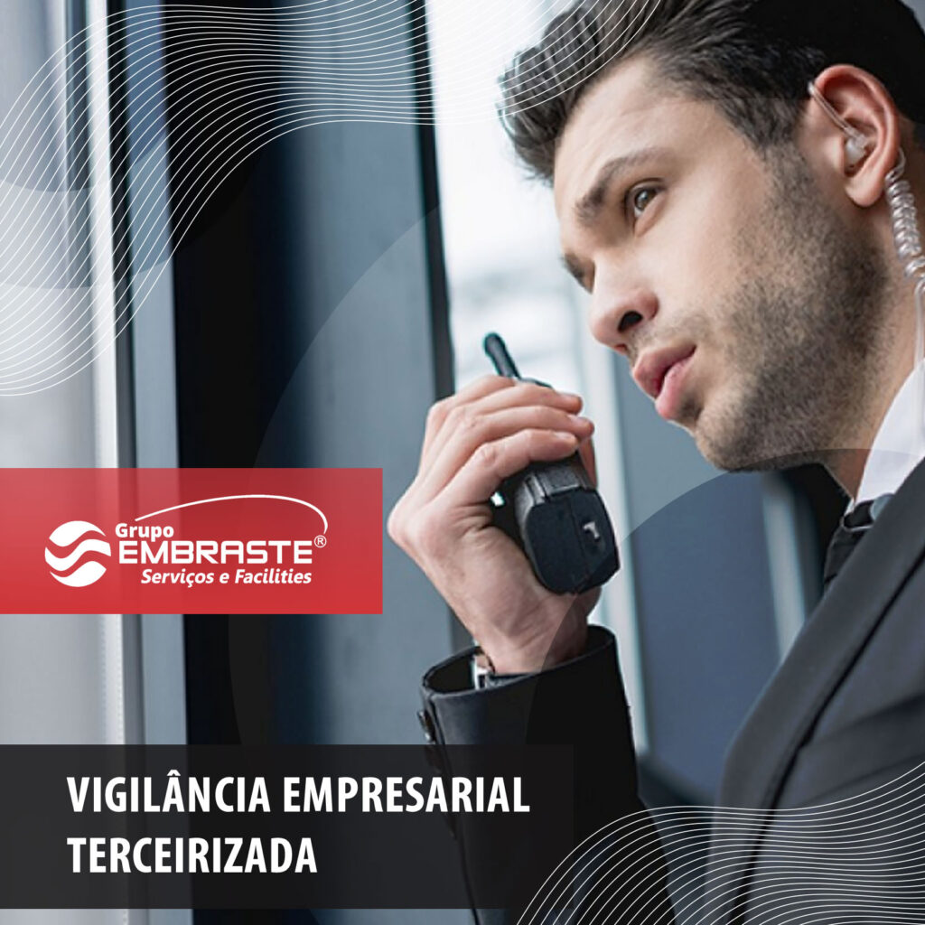 Vigilância Empresarial Terceirizada