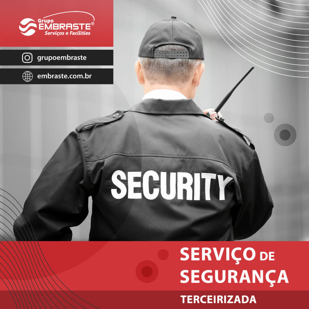 Serviço de Segurança Terceirizada